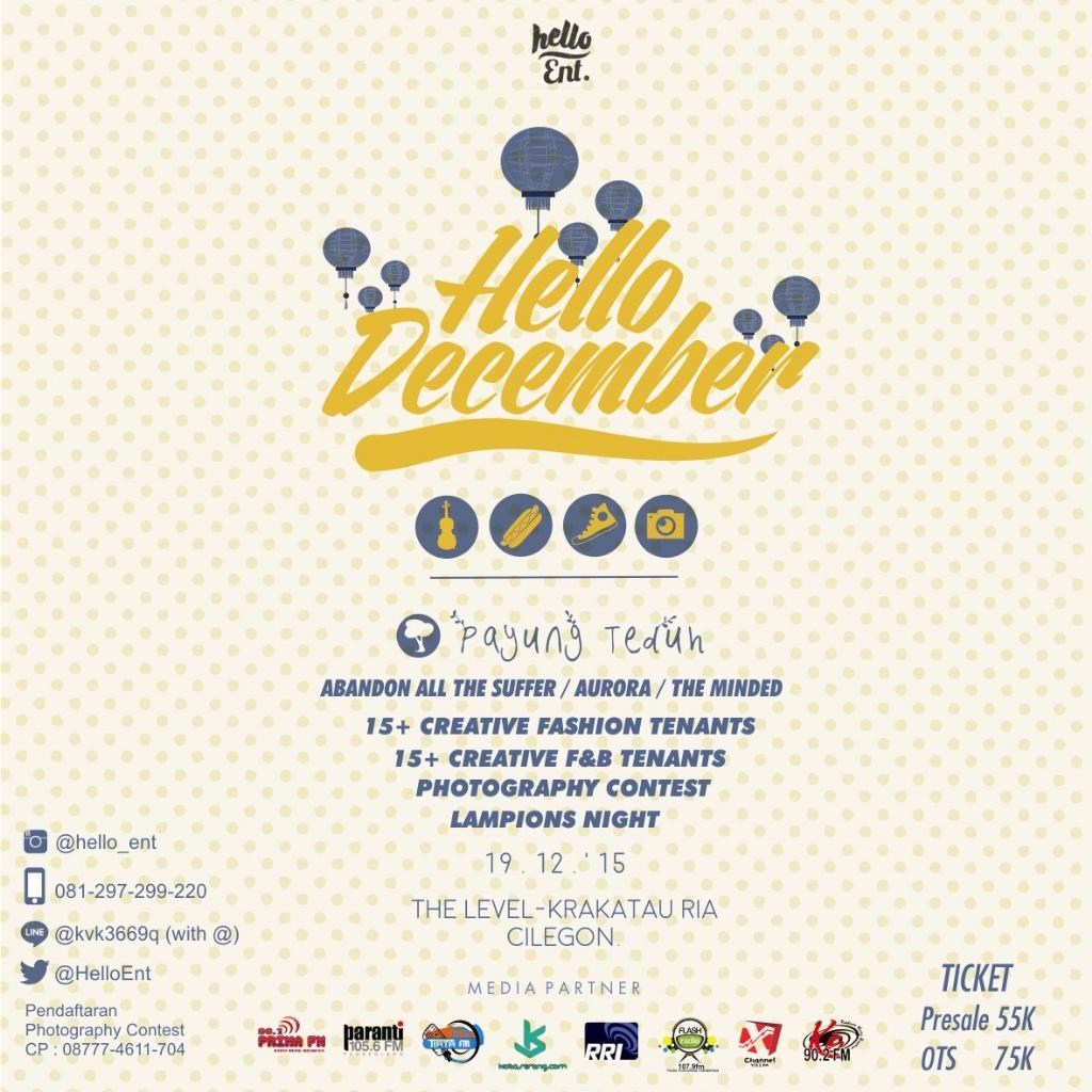 "Hello December" with Payung Teduh. 19 Dec '15 @ The Level - Krakatau Ria, Cilegon. Presale: 55k OTS: 75k.