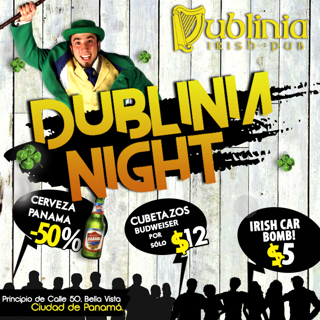 Disfruta un sábado especial con #DubliniaNight vente con tus panas y pásala bien ¡Los esperamos! #Dublinia #Pty