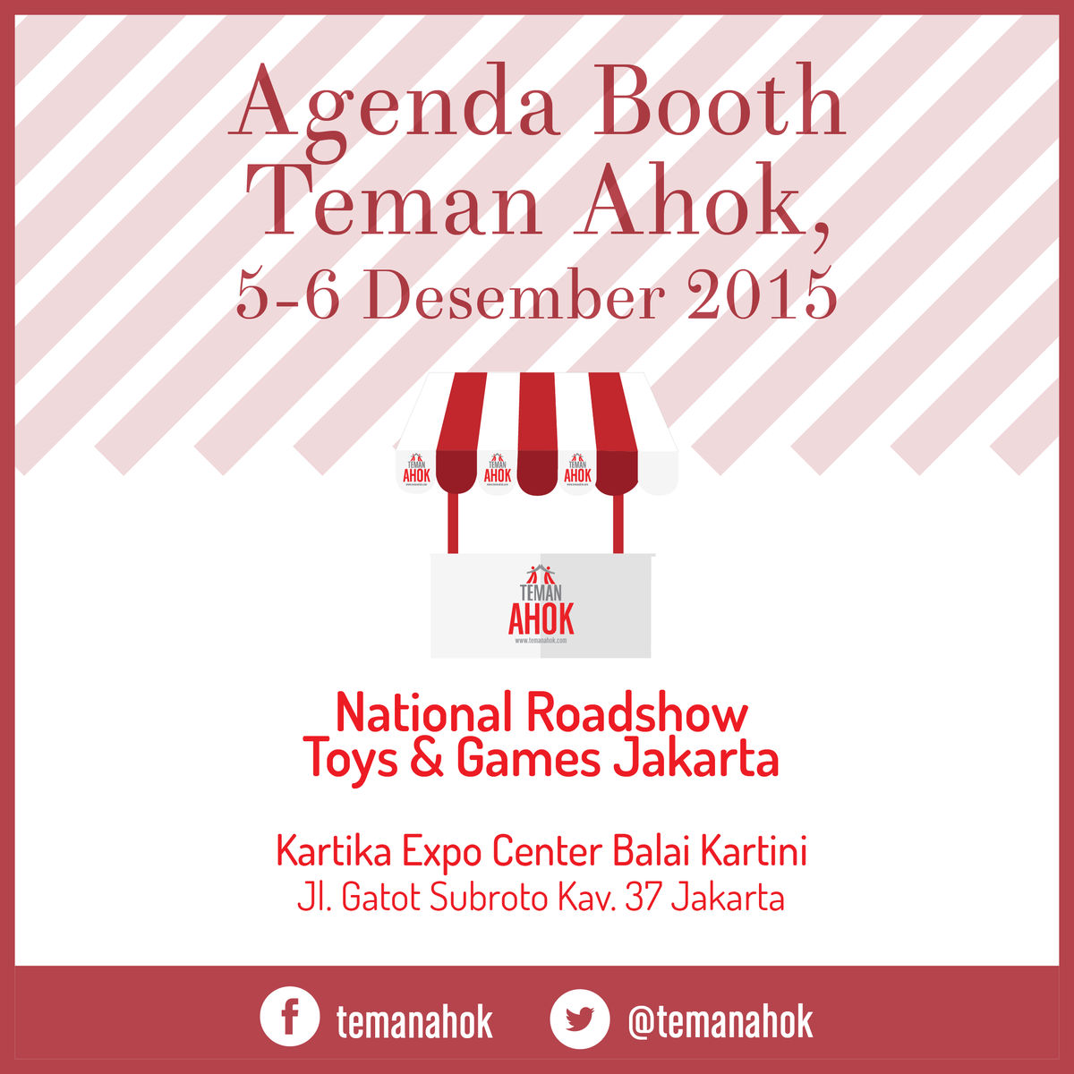 sejutatemanid's tweet photo. #BoothEvent Yuk datang ke even yang ada Booth Teman Ahok-nya. 5-6 Desember. National Roadshow Toys & Games Jakarta https://t.co/PedZBAmu1P
