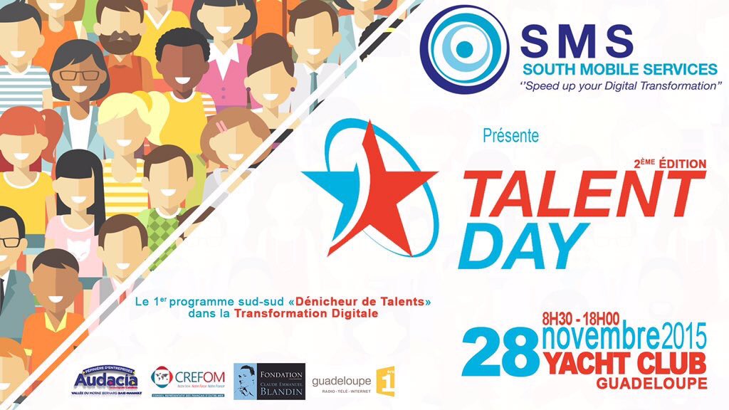 TALENTDAYbySMS's tweet image. #SaveTheDate : 28 novembre 2015 au Yacht Club en #Guadeloupe 
talentday.org