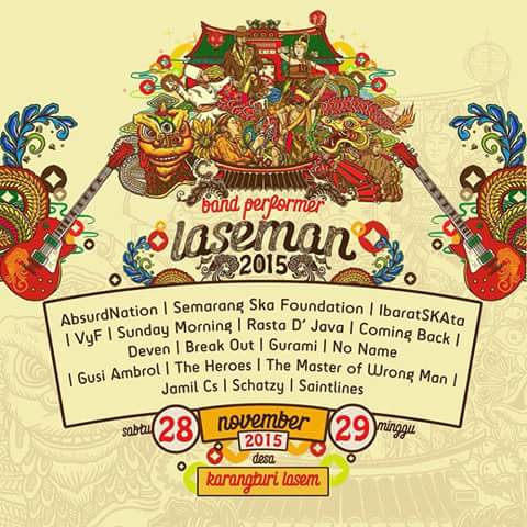Daftar band performer di #Laseman2015. Ada <a href="/AbsurdNation/">IG : Absurdnation</a> @_ibaratskata_ <a href="/Deven_music/">Deven</a> <a href="/SemarangSkaFest/">Semarang Ska Foundation</a>, dll.