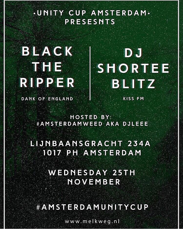BlackTheRipper's tweet photo. Catch me &amp; @shorteeblitz Performing at the #AmsterdamUnityCup TONIGHT! Shits gonna be lit 🔥🔥 Peace &amp; Love People 🍁🌍🍁 https://t.co/GQWwuenL5W
