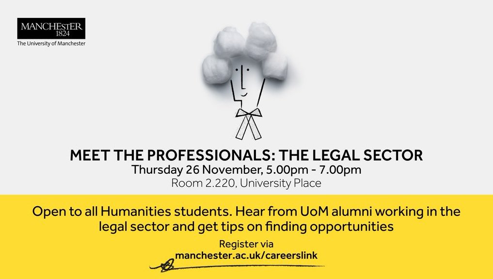 GeographyUOM's tweet photo. 'Meet the Professionals: Legal Sector' is this Thursday. Meet UoM alumni from law and non-law backgrounds #MTP10 https://t.co/YibkRe8157
