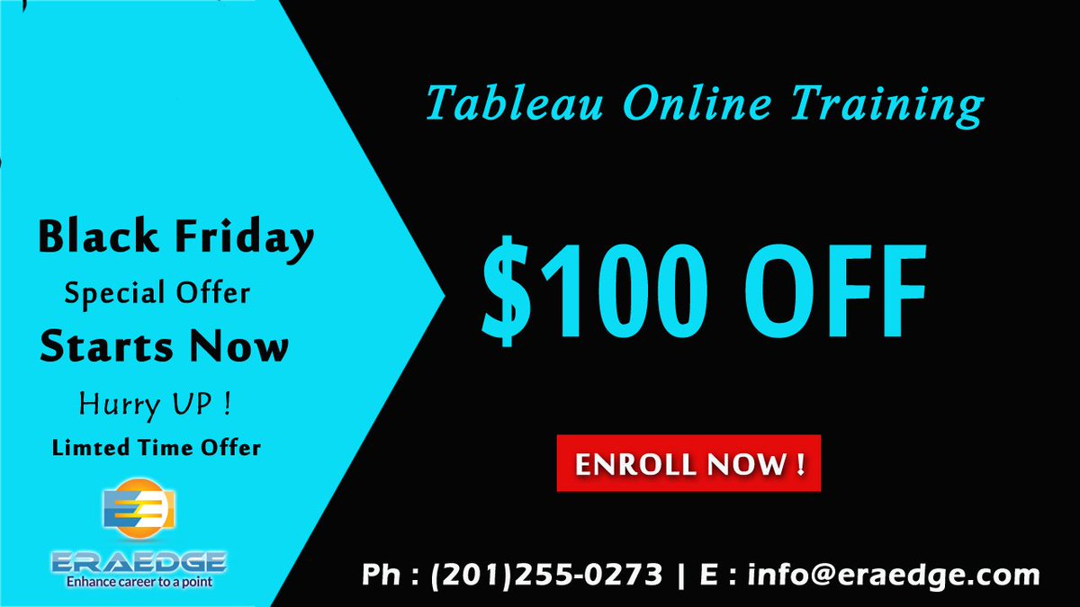 eraedge's tweet photo. $100 off on #OnlineTraining @eraedge 
#Tableau #Online #Training 
Offers on #BlackFriday
https://t.co/QdtgKfMQOx https://t.co/TynF68JmHU
