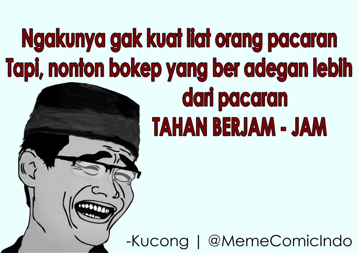 Meme Comic Indonesia On Twitter Jomblo Mah Gitu V Kucong Https