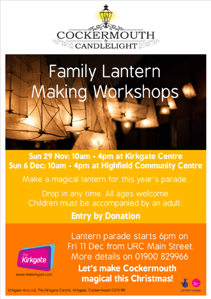 Let's make Cockermouth magical this Christmas! #cockermouth #lanternparade