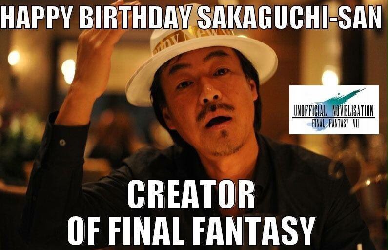 Happy 53rd birthday Hironobu Sakaguchi, creator of      