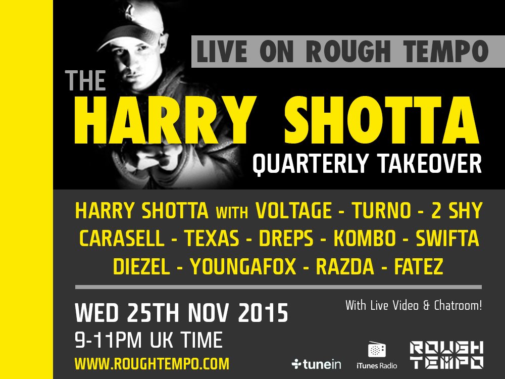 TONIGHT!!!! on <a href="/RoughTempo/">Rough Tempo</a> - Harry's bringing a crew!!! :D - (RT Plz) 
#shotta #workrate #rtdnb #drumz