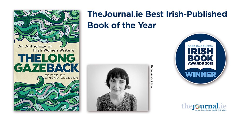 IrishBookAward's tweet photo. Winner of @thejournal_ie Best Irish-Published Book of the Year is THE LONG GAZE BACK, ed. by @sineadgleeson #BGEIBA https://t.co/fBWtV2GC6o