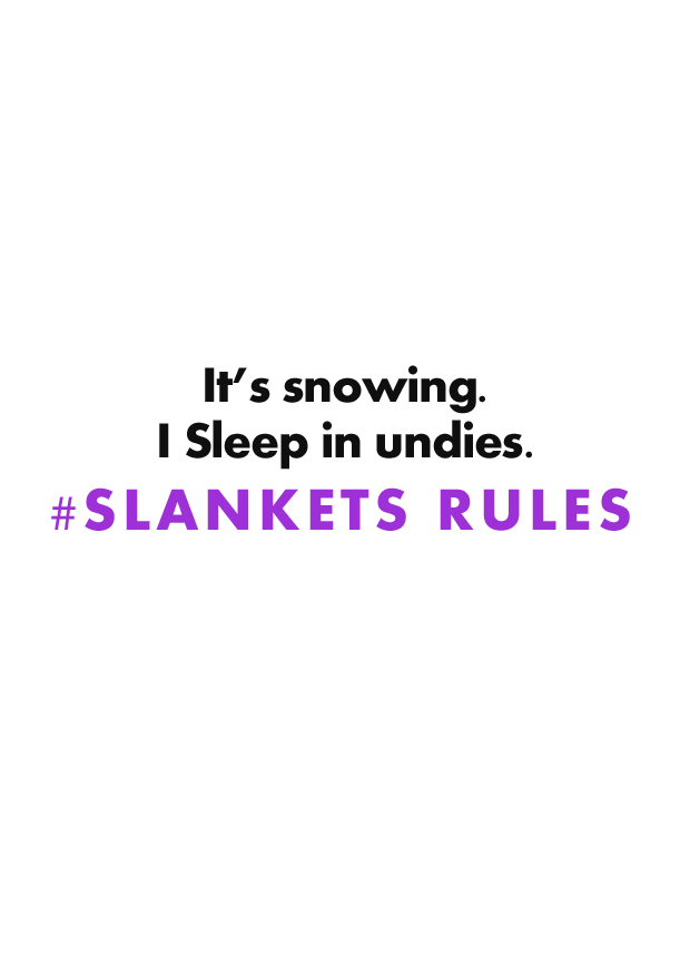 BriefBreak's tweet photo. @OneMinuteBriefs #creative #advertising 
#SLANKETS RULES... https://t.co/QaqvyaQONh