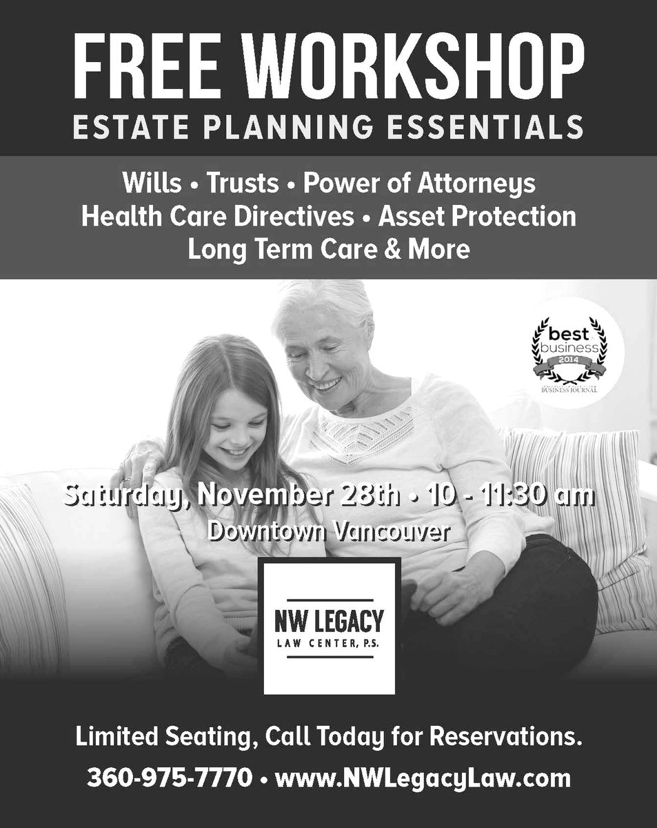 NWLegacyLaw's tweet photo. #vanwa learn about #estateplanning at our FREE Workshop this Saturday 11/28 at 10am https://t.co/9qDGc3STIr RSVP https://t.co/i4tyDBf9gd