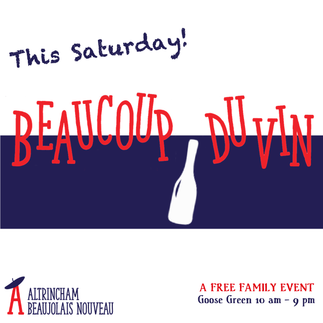 AltyFrenchFest's tweet photo. Beaujolais Nouveau Day - this Saturday, Goose Green #Altrincham 10 am - 9 pm https://t.co/zAZBkKCrbt #free #family https://t.co/ktw72DZxcF