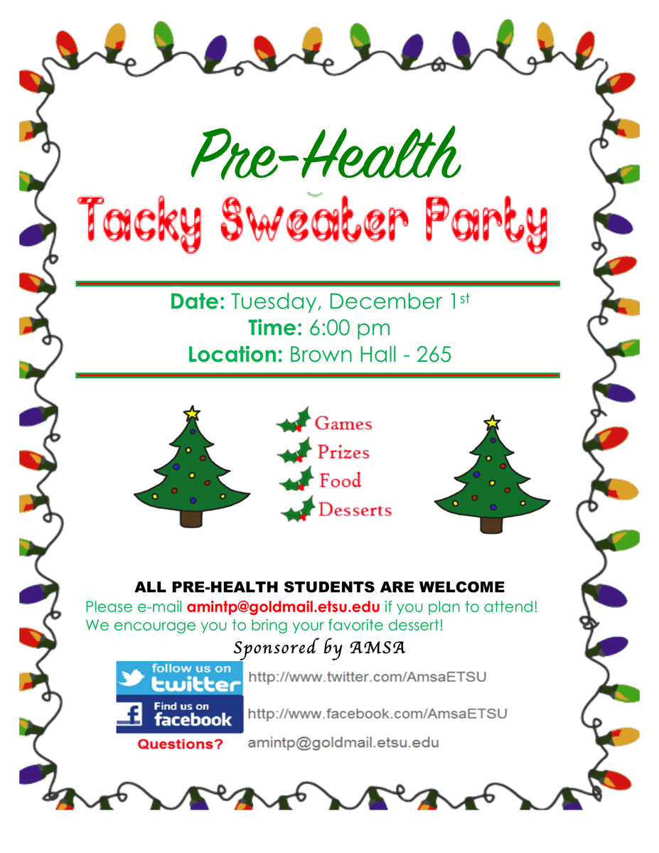 AmsaETSU's tweet photo. Don't miss out on the Pre-Health Tacky Sweater Party!! https://t.co/dyg1xtPx81