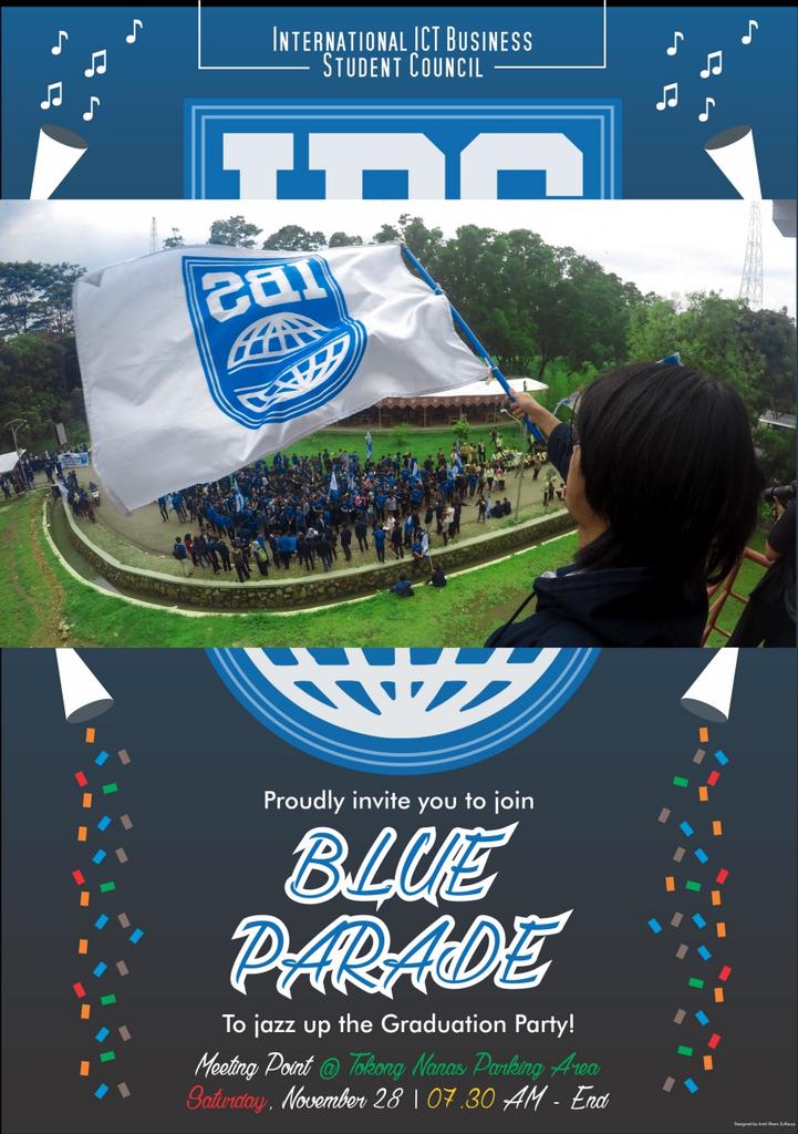 There will be a parade performed, one of them will be from IBS. So let's make it!!Don't forget to mark your calendar