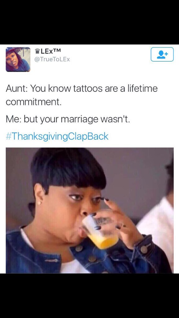 makavelidiscipl's tweet image. LMFAO I can't with y'all... #ThanksgivingClapBack is where it's at!!! 💀💀💀