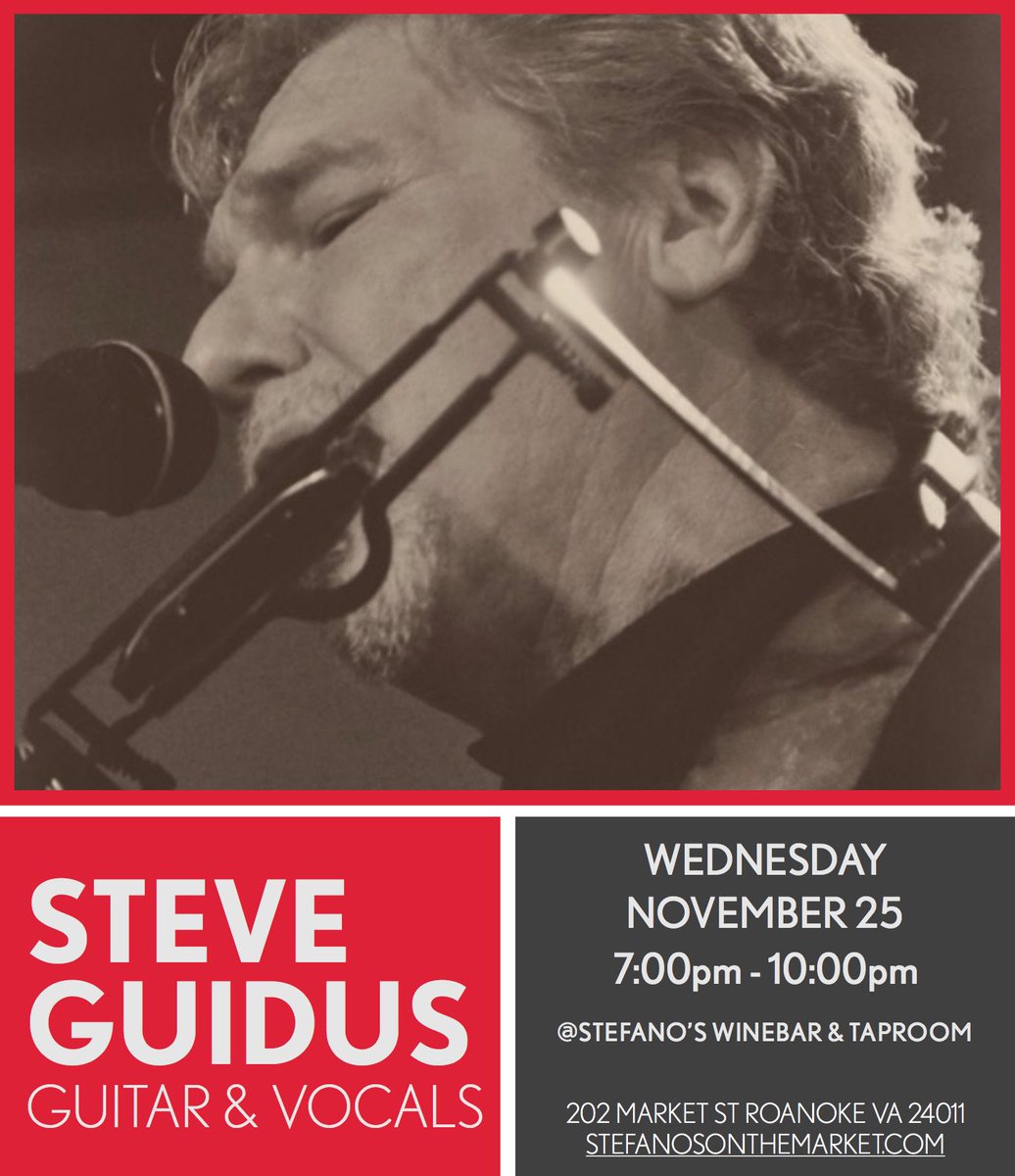 Catch Steve Guidus on guitar &amp; vocals in the in the WineBar &amp; TapRoom from 7-10pm #livemusic #live #swva #roanoke