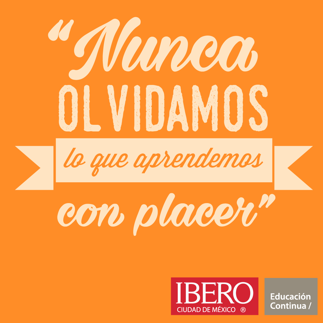 De esto no tenemos la menor duda. #DiplomadosIbero #FraseDelDia