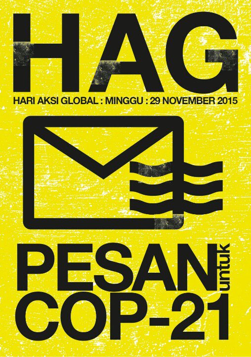 Yuks gabung!! di Hari Aksi Global 2015 Minggu 29 Nov - 07.00 pagi di CFD Jakarta #ClimateJustice