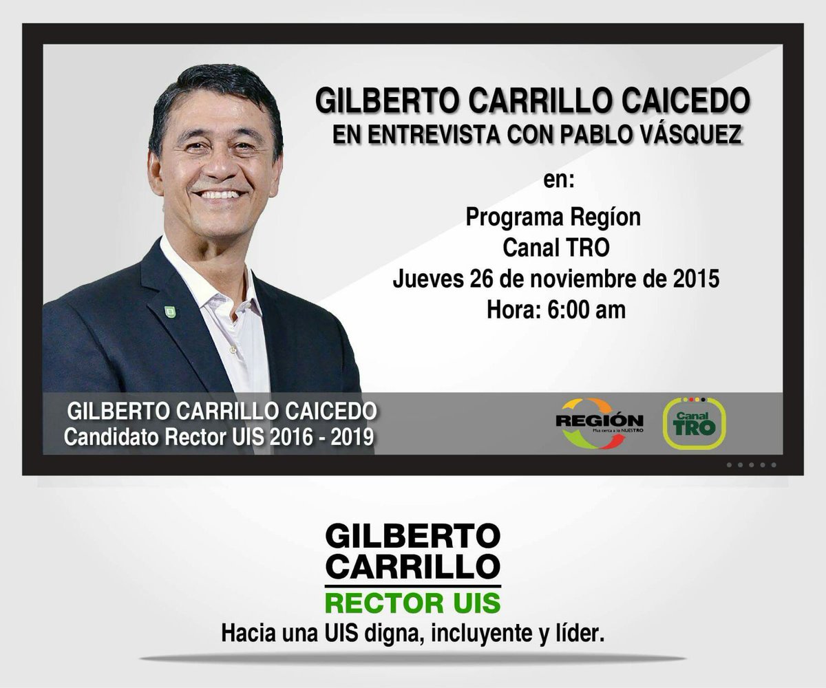 GilbertoUIS's tweet photo. Los invito mañana a sintonizar el canal TRO a las 6 am, por la #UIS #CarrilloRector https://t.co/1DgRlWvHsv