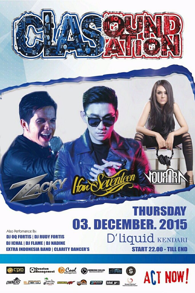 Thursday, Dec 3th @Clasoundsation present <a href="/Ifanseventeen/">Riefian fajarsyah</a> Zacky eks kapten at <a href="/liquid_kendari/">D'liquid kendari</a>