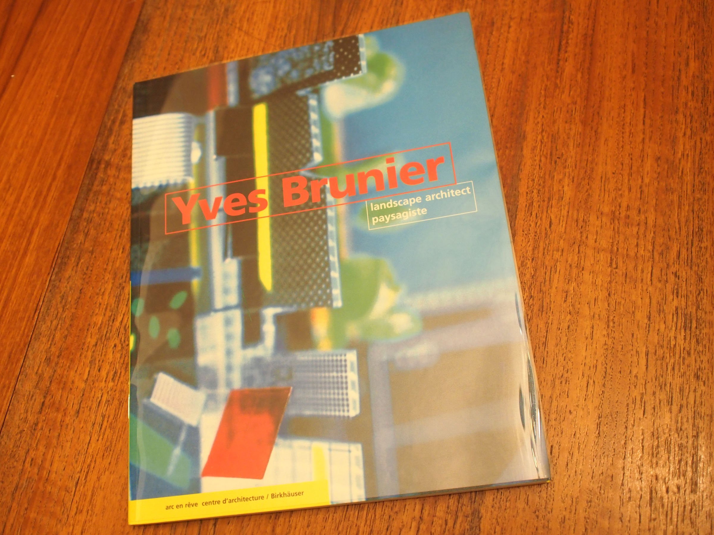 アート・デザイン・音楽 Yves Brunier / Landscape Architect Yves Brunier – landscape theory
