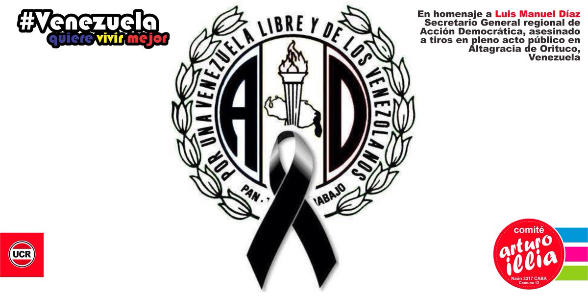 UCRNaon's tweet photo. Repudio al asesinato del dirigente 
Luis Manuel Díaz, de @ADemocratica.
Desde #ARG, nuestro abrazo #Socialdemócrata https://t.co/2gY6tzPOhq