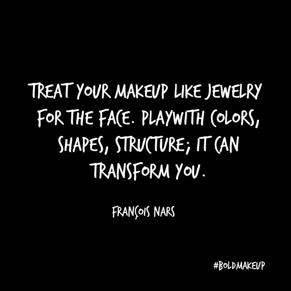 Bold_Make_Up's tweet photo. Good Morning!!! #quoteoftheday #WordsToLiveBy #FrancoisNars https://t.co/4W1FTa4iG3