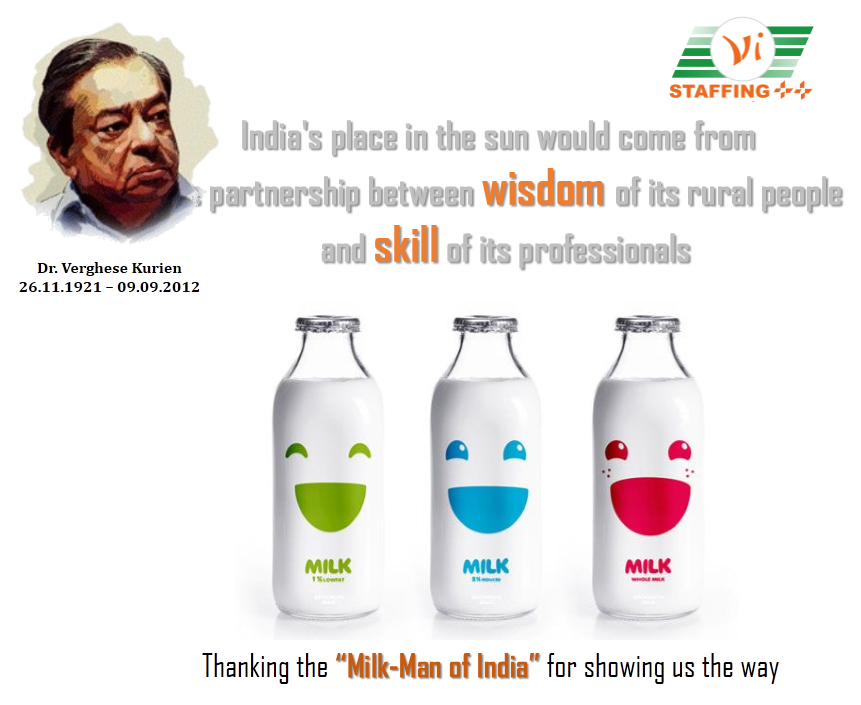 V_I_Staffing's tweet photo. #VISPL #VisionIndia thanking the Father of #White_Revolution on his birthday...! https://t.co/fgGjkvDBE7