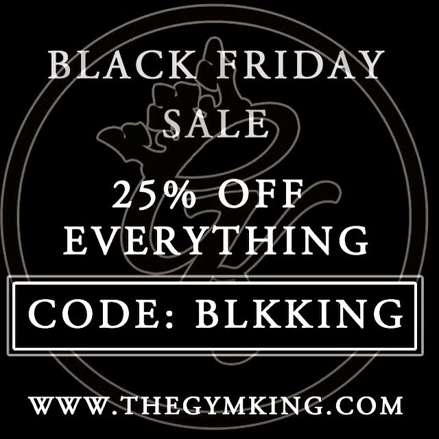 gymking_'s tweet photo. BLACK FRIDAY SALE STARTS 6PM TONIGHT! 25% OFF USING CODE "BLKKING" at Checkout Online at https://t.co/VNv7hDVoW2. https://t.co/x2dQ8ShdX3