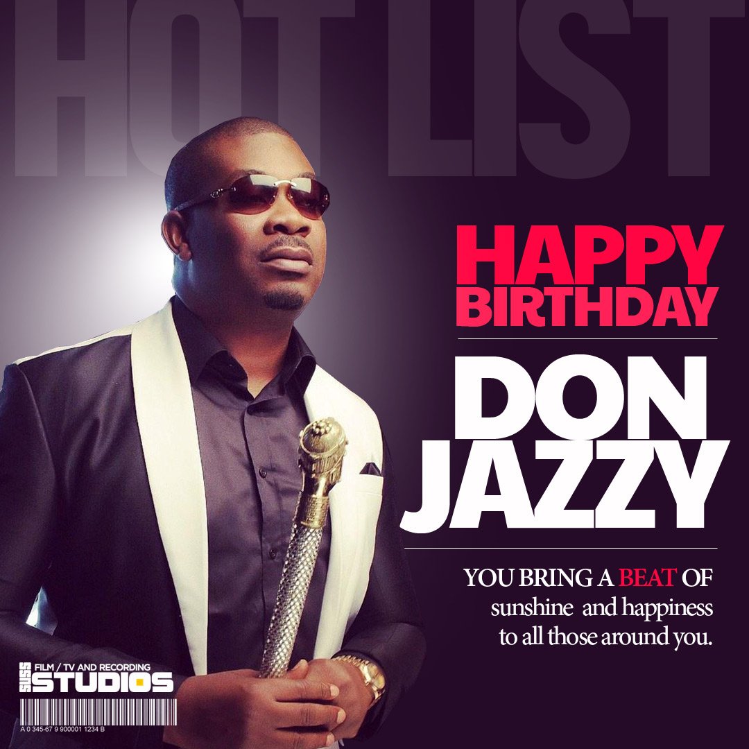 Happy birthday Don Jazzy 