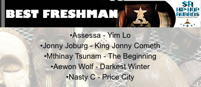 aaron_uss_all's tweet photo. "@SA_HipHopAwards: Nominees for BEST FRESHMAN : #SAHHA2015 #AfricanByNature https://t.co/PXPpe9wvLE" this one is coming to DBN no doubt