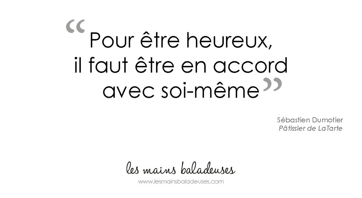 Les Mains Baladeuses Citation Bonheur Portrait Du Patissier De Latarte A Retrouver Sur Le Blog T Co Gtywg8pjjv T Co Azq5zdfyia