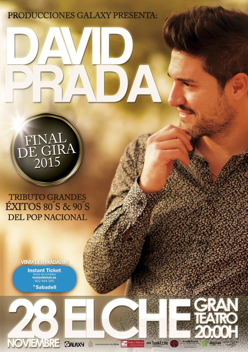 Fin de gira de David Prada el sábado en el #GranTeatro de #Elche. Lo mejor del pop de los 80,90´s