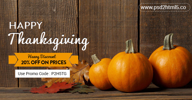 ps2html5's tweet photo. #psd2html5 offers ThanksGiving day 20% dicount on our all services. #Psdtowordpress #psdtoresponsive #psdtohtml https://t.co/ODJ2YSz85D