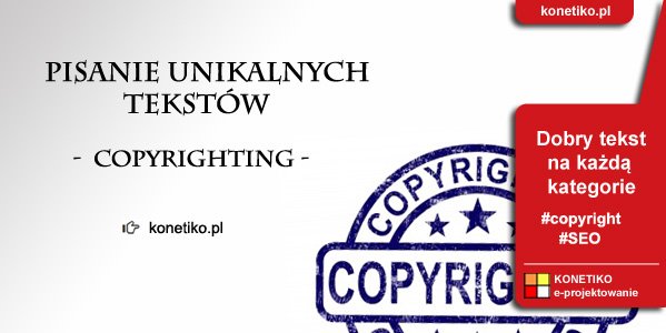 Konetiko's tweet photo. Pisanie tekstów wartościowych - artykuł unikalny i z przekazem #copyrighting https://t.co/3EnMqqdlEZ