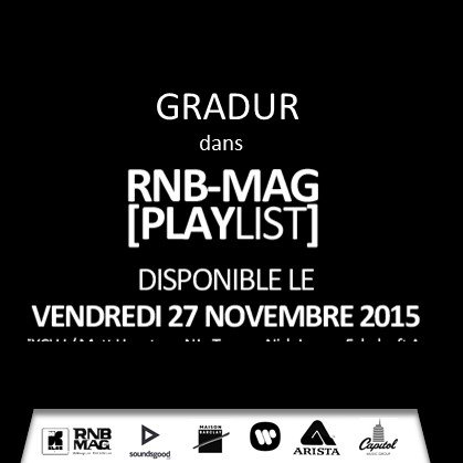 PlayOnPop's tweet photo. Retrouvez @gradidur DEMAIN dans RNB-MAG PLAYLIST VOL. 1
#RnBFrançais #RnbMag #27NOV15 @MaisonBarclay @soundsgood https://t.co/uvwgweY3KQ