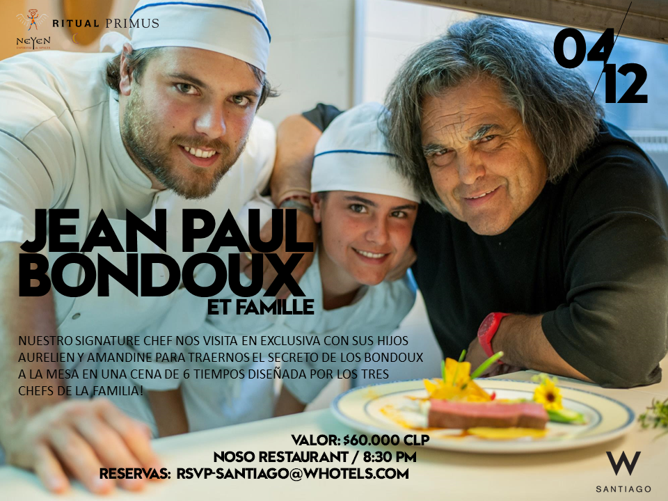 WSantiagoHotel's tweet photo. Jean Paul Bondoux in the house! próximo Viernes 4 se presenta junto a sus dos hijos chefs Amandine y Aureliano @NoSo https://t.co/UmVlMccCPm