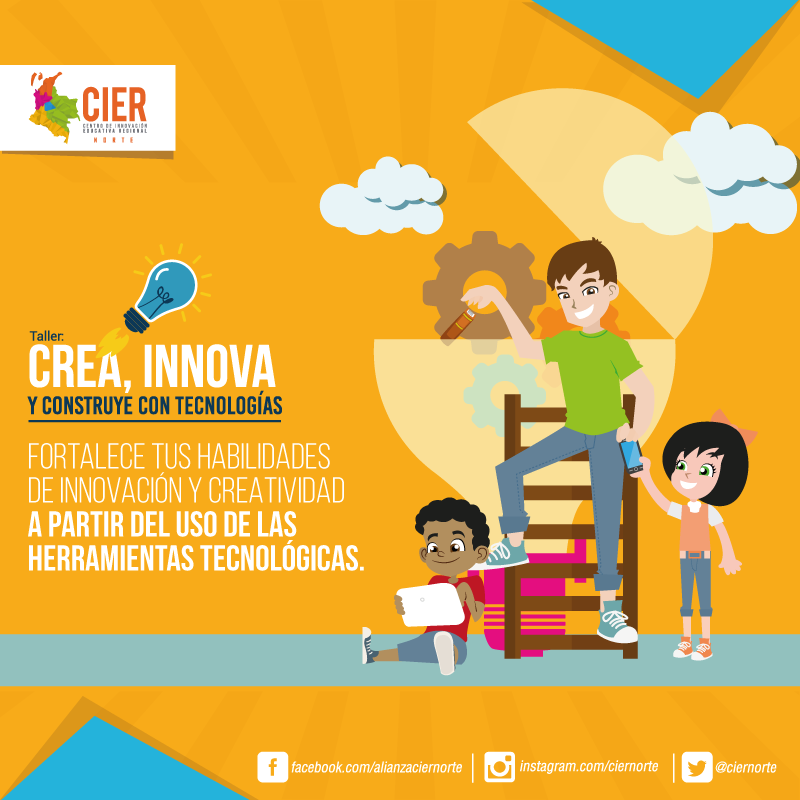 Fortalece tus habilidades de innovación y creatividad. 
#CIERNorte #TallerTIC #Innovación #Comunicación #Tecnología