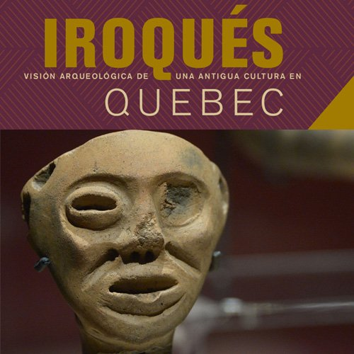 QuebecMX's tweet photo. ¡Continúa la #exposición #Iroques en @MusTemploMayor! Hasta el 26 de febrero. #cultura #Québec #CDMX #museo #QcMX https://t.co/Jmh1iLfxVI