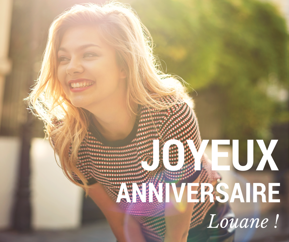 Off Productions Joyeux Anniversaire A Notre Louane Adoree Qui Fete Aujourd Hui Ses 19 Ans Joyeuxanniversairelouane Louaners T Co Dnqizjzyyg Twitter Off Productions Joyeux Anniversaire A Notre Louane Adoree Qui Fete Aujourd Hui Ses 19 Ans Joyeuxanniversairelouane Louaners T Co Dnqizjzyyg Twitter
