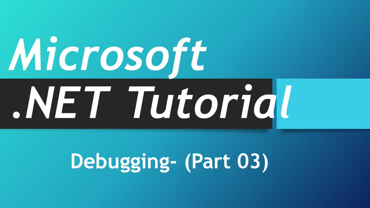 im_a_developer's tweet image. Microsoft NET Tutorial – Debugging (Part 03)
codek.tv/4525    

#net #nettutorial #microsoftnet