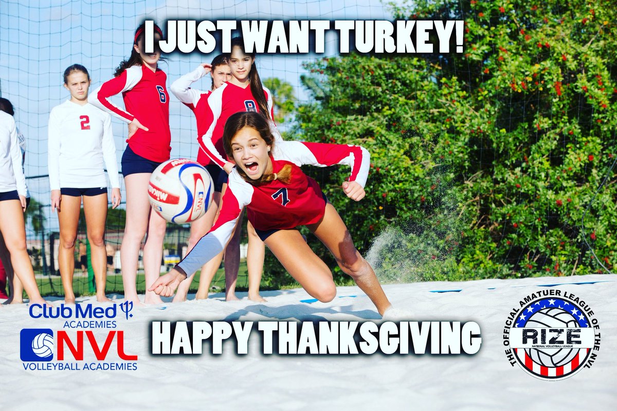 NVLRIZE's tweet photo. GOBBLE, GOBBLE! Happy Thanksgiving to all our #RIZINGSTARZ #growthegame #thankful #turkey #volleyball https://t.co/iItryAUb0p