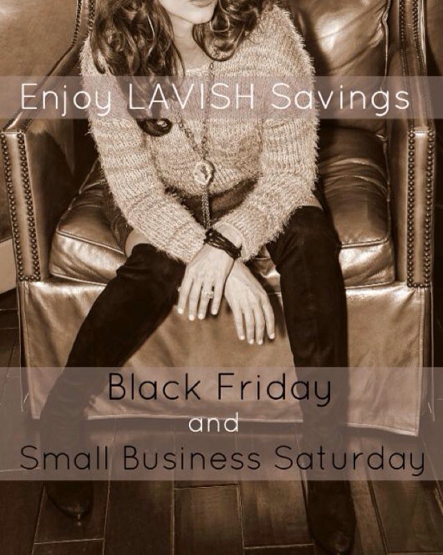 lavishmemphis's tweet photo. Spend &amp; Save on regularly priced items Friday &amp; Saturday, Nov 27-28. 
Spend $150, Save $30. 
Spend $300, Save $60. https://t.co/ElteLWA9dh