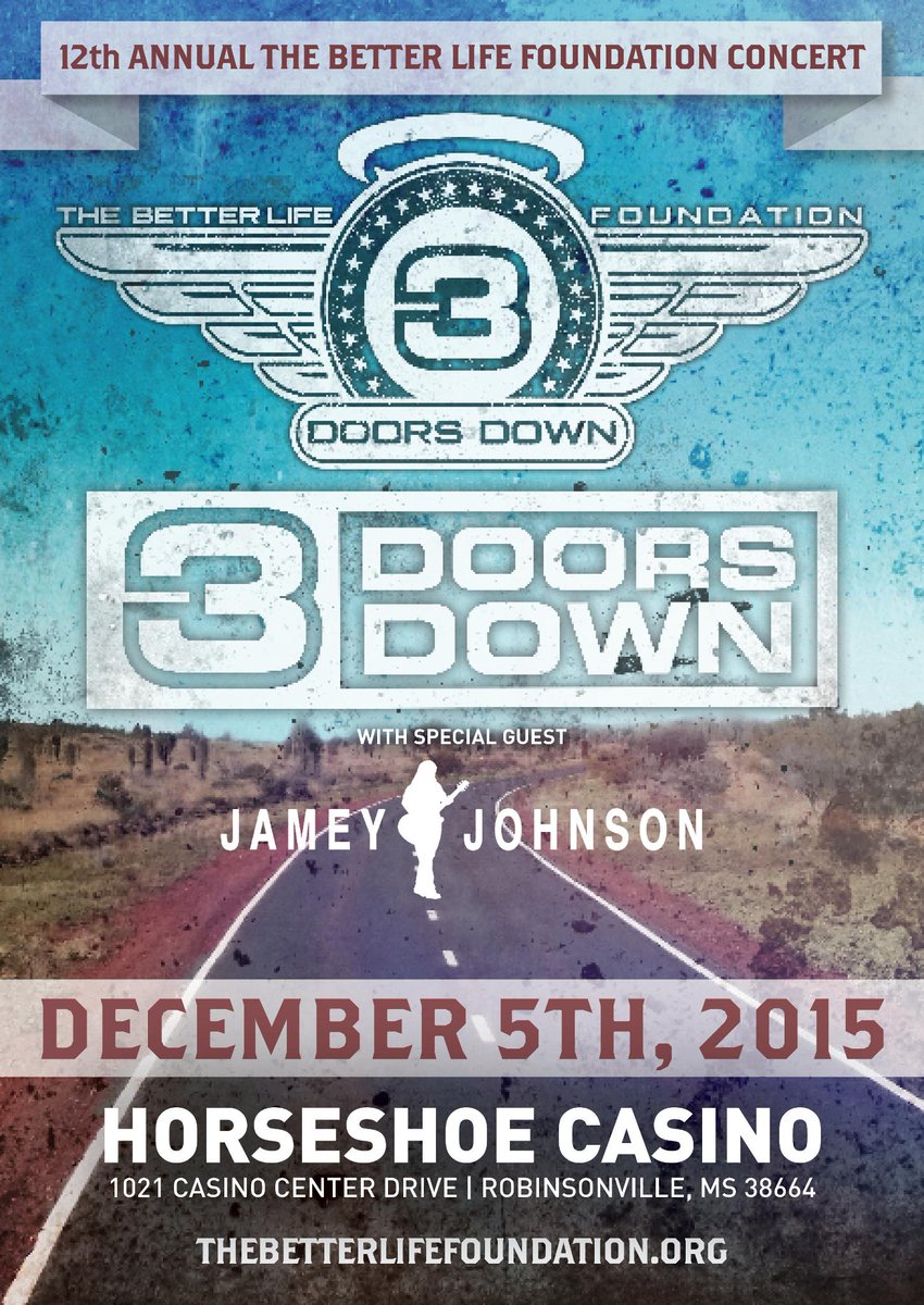Horseshoetunica's tweet photo. The Better Life Foundation Concert ft @3doorsdown along w/ @jamey_johnson is Dec. 5th!  https://t.co/L0XzghL2z7 https://t.co/7kez0iD3gr
