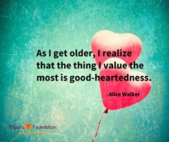 HoPEPost's tweet photo. "...I realise that the thing I #value the most is good- #heartedness." - Alice Walker
 https://t.co/G8UBEceBF4 https://t.co/z3E2MPo7y3