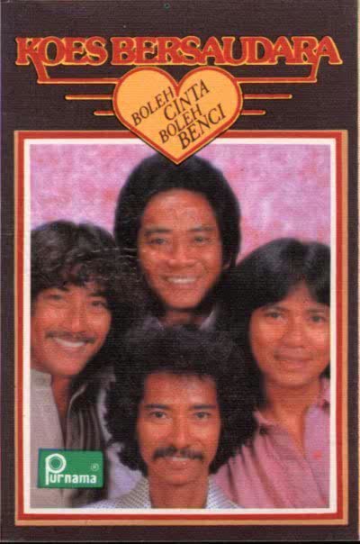 #KoesBersaudara 1979 album Boleh Cinta Boleh Benci