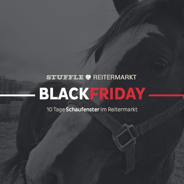 stuffle's tweet photo. Unser Reitermarkt feiert #BlackFriday. Stell heute ein Item ein &amp; hol dir 10 Tage Schaufensterplatz für lau! #TGIF https://t.co/BbIHGfgRJO