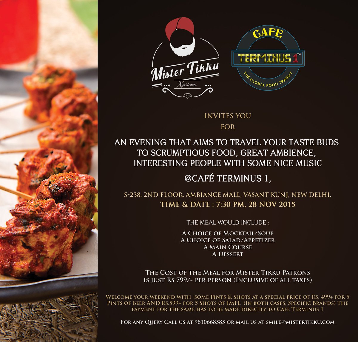 cafeterminus1's tweet photo. @MisterTikku &amp; @cafeterminus1 invite you for voyage of great food,ambience &amp; more @ #CafeTerminus1 tomorrow@7:30 PM https://t.co/5z9ajxfbn9