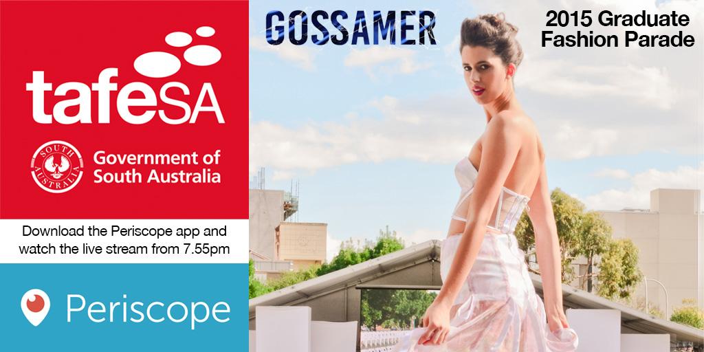 Can't make it to the Gossamer Graduate Fashion Parade tonight? Periscope live streams tonight from 7.55pm!