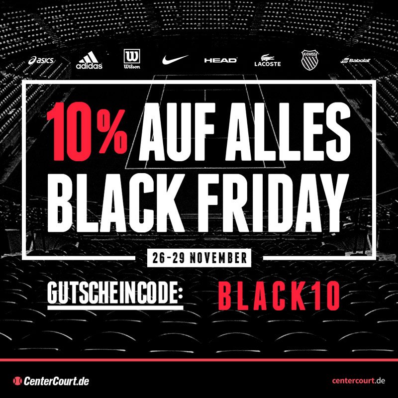 10% auf alles bei CenterCourt.de! Black Friday Weekend auf centercourt.de 
#tennisstartshere